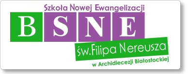 Białostocka Szkoła Nowej Ewangelizacji św. Filipa Nereusza